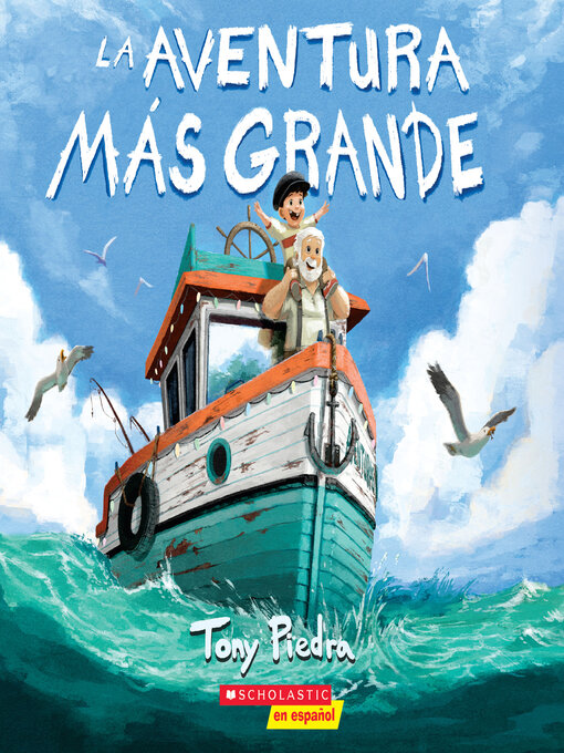 Title details for La aventura más grande by Tony Piedra - Wait list